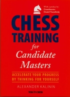 Kalinin, Chess Training for Candidate Masters